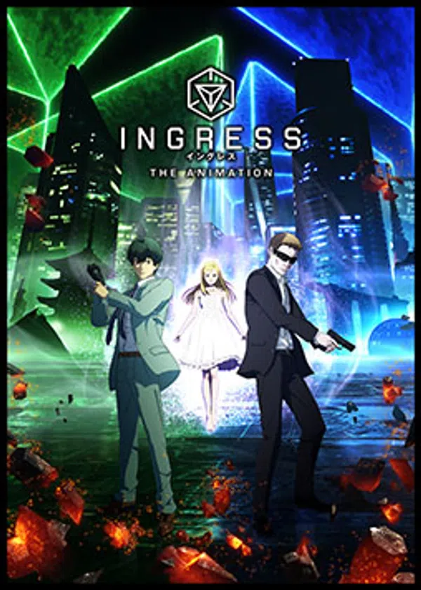 Ingress The Animation