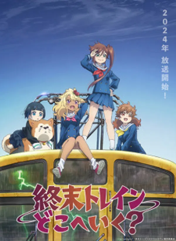 Shuumatsu Train Doko E Iku?